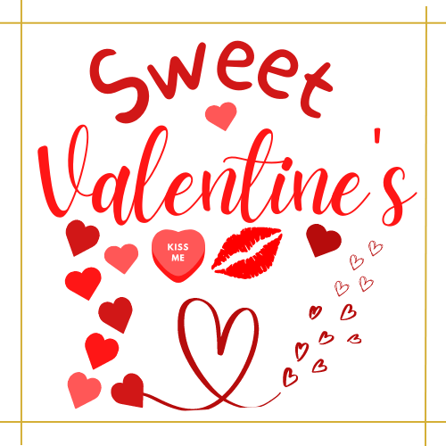 Valentine's - Sweet Valentine's