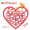 Valentine's - You Fill My Love